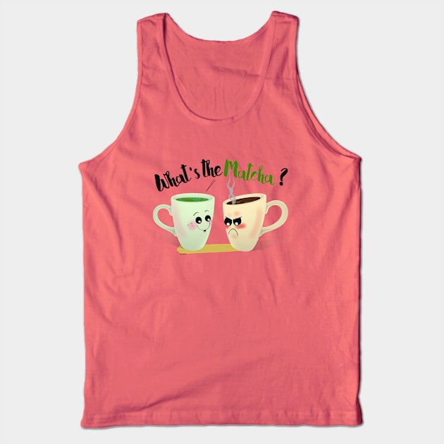 What's the Matcha? Tank Top by LadyTPowers